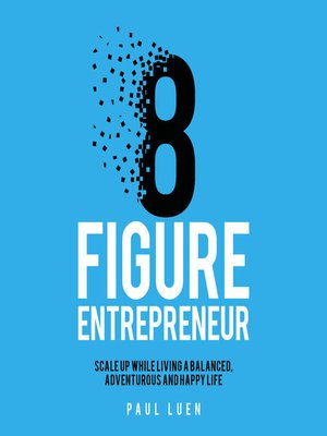 cover image of Eight Figure Entrepreneur